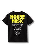 House Music Never Dies